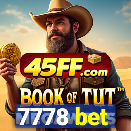 7778 bet